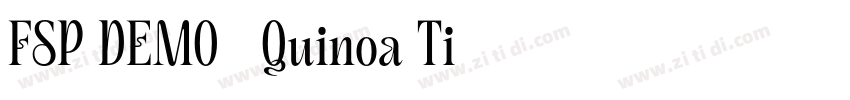 FSP DEMO   Quinoa Ti字体转换